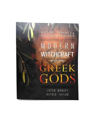 Modern Witchcraft with the Greek Gods